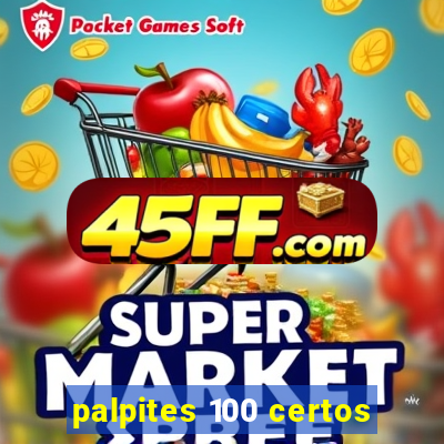 palpites 100 certos